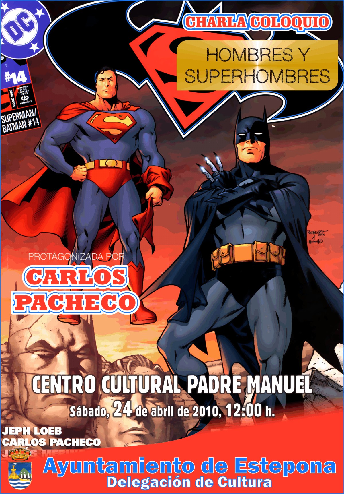 Charla Coloquio: "HOMBRES Y SUPERHOMBRE"